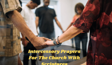 Intercessory Prayers For The Church With Scriptures