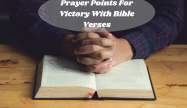 Prayer Points For Victory With Bible Verses