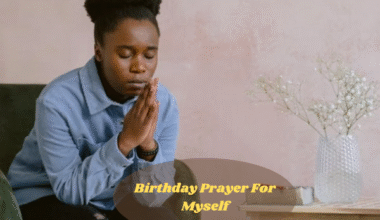Birthday Prayer For Myself