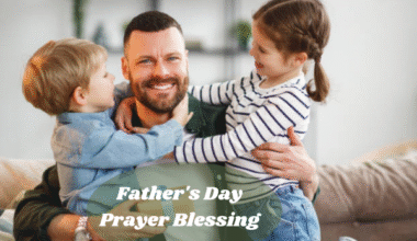 Father's Day Prayer Blessing