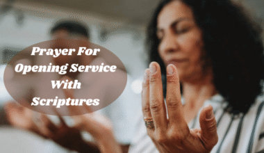 Prayer For Opening Service With Scriptures