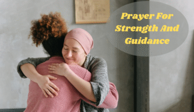 Prayer For Strength And Guidance