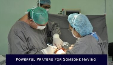 Powerful Prayers For Someone Having Surgery with Scriptures
