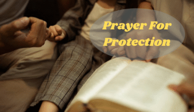 Prayer For Protection​