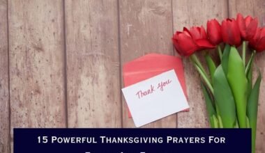 Powerful Thanksgiving Prayers For Family And Friends