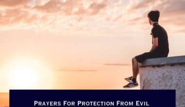 Prayers For Protection From Evil