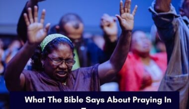 What The Bible Says About Praying In Tongues