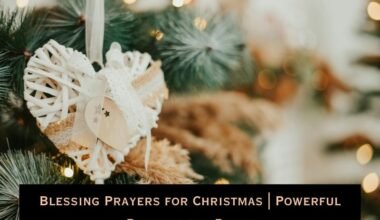 Blessing Prayers for Christmas